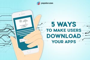 5-ways-to-make-users-download-your-apps